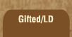 link to


                          gifted/LD